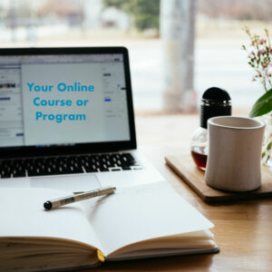 Create an Online Course or Program